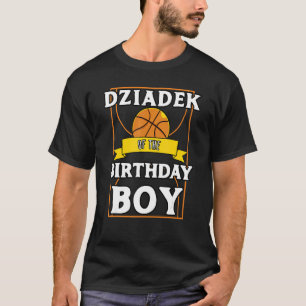Dziadek Of The Birthday Baller Basketball Bday Par T-Shirt