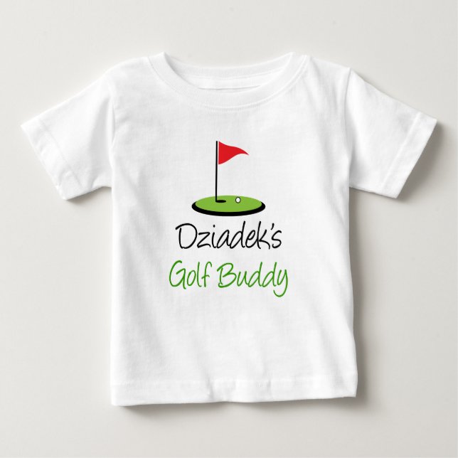Dziadek's Golf Buddy Baby T-Shirt (Front)