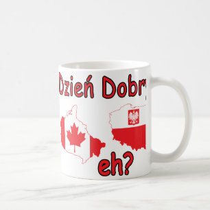 Dzien Dobry, eh? Coffee Mug