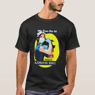 Dzongkha Proud Frontline Worker Rosie Riveter Nurs T-Shirt