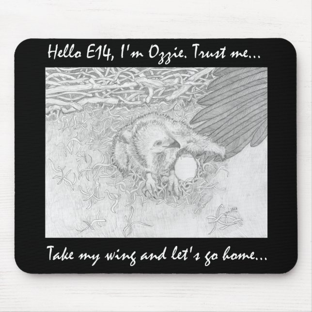 E14 GOING HOME ON OZZIE’S WING TRUST ME MOUSE PAD (Front)