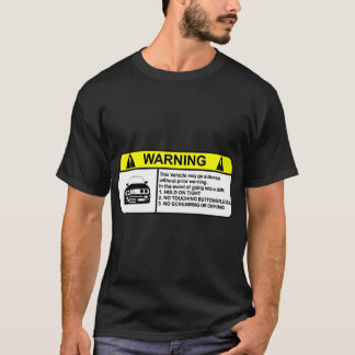 E30 Drift warning  T-Shirt