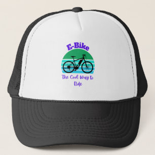 E-Bike The Cool Way to Ride Trucker Hat