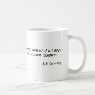 E. E. Cummings - Laughter Coffee Mug
