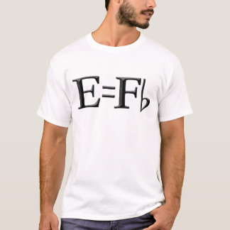 E=f flat for light colours T-Shirt
