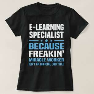 E-Learning Specialist T-Shirt