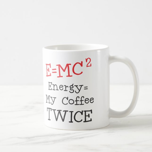 E=MC2 Coffee Coffee Mug (Right)