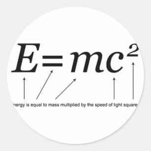 E=MC2 Einstein's Theory of Relativity Classic Round Sticker