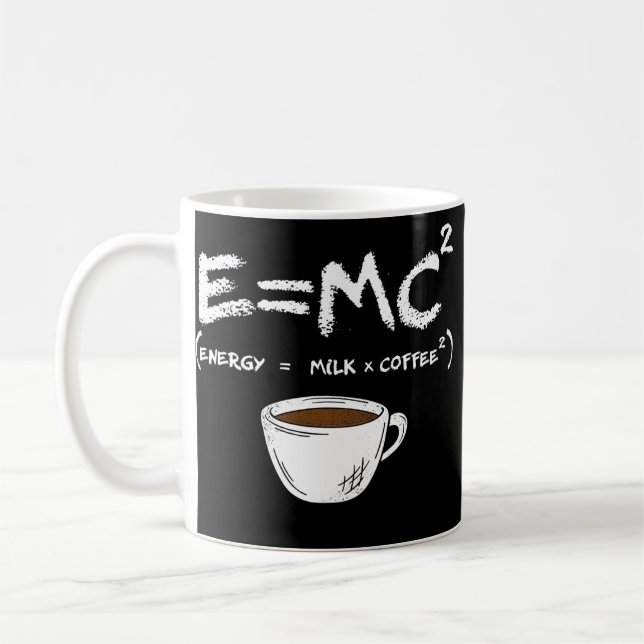 E = MC2 Energy Milk Coffee Funny Science Coffee  Mug (Left)