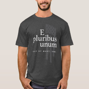 E Pluribus Unum T-shirt