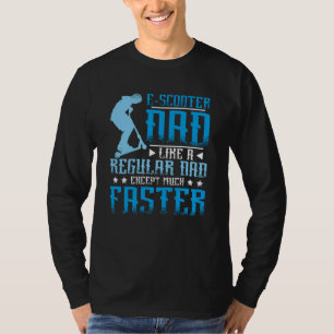E Scooter Daddy T-Shirt