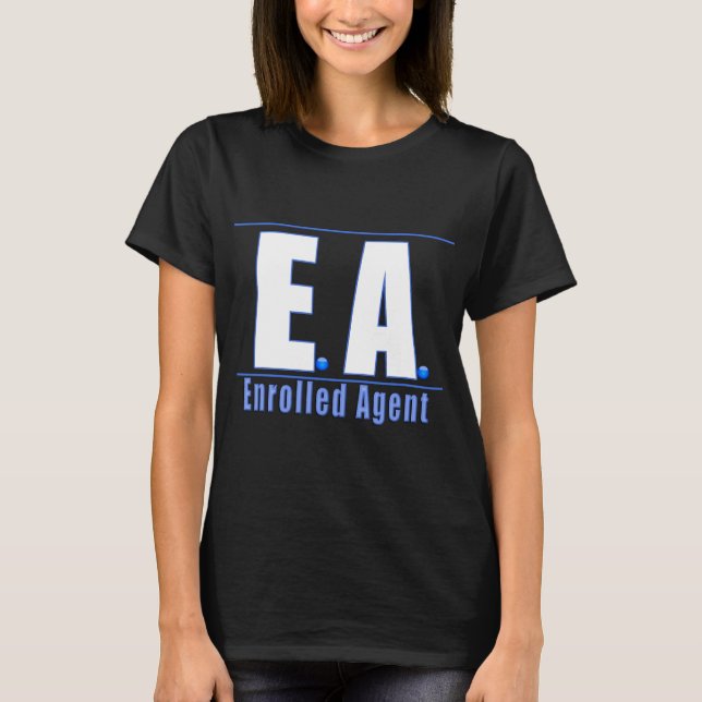 EA LOGO1 ENROLLED AGENT T-Shirt (Front)