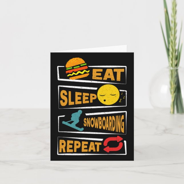 Ea T Sleep Snowboarding Repeat Funny Snowboarding  Card (Front)