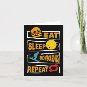 Ea T Sleep Snowboarding Repeat Funny Snowboarding Card