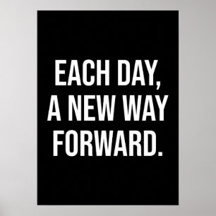Each Day Forward - Success, Gym, Hustle, Grind Poster