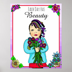 Each Day has Beauty Folk Art Hand Drawn Punk Girl Poster