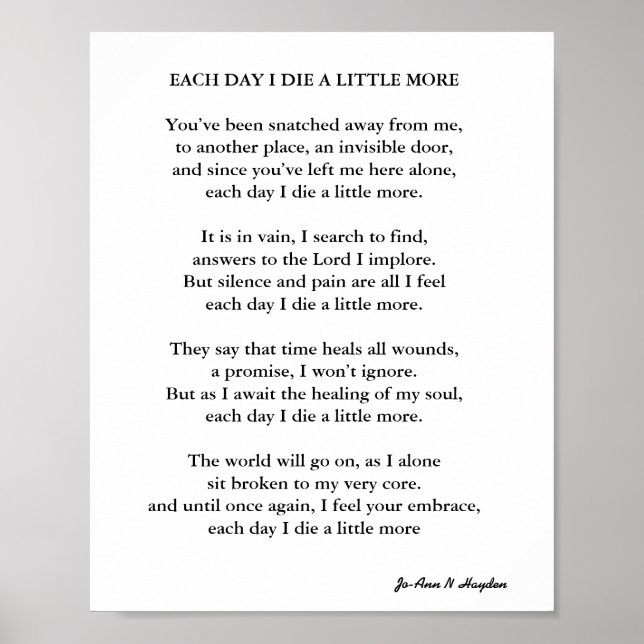 EACH DAY I DIE A LITTLE MORE  POSTER (Front)