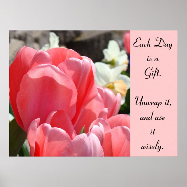 Each Day is a Gift art prints Pink Tulips Wise (Front)