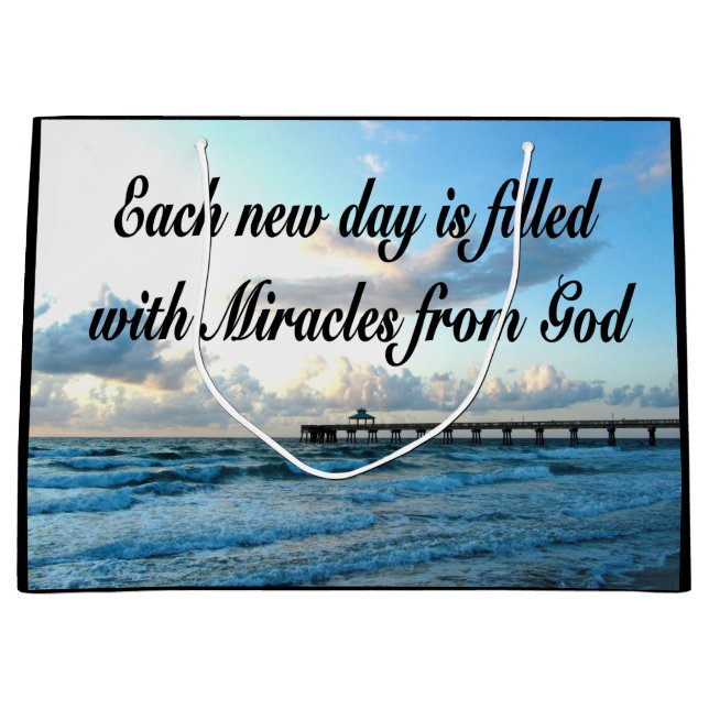 EACH DAY IS A MIRACLE FROM GOD LARGE GIFT BAG (Front)
