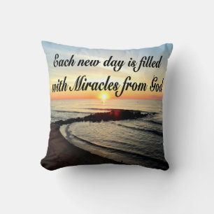 EACH DAY IS MIRACLES FROM GOD CUSHION