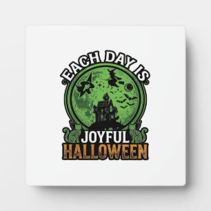 Each Day Joyful Halloween Haunted House Witch Cat Plaque