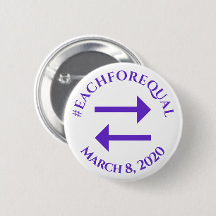 Each for Equal Hashtag March 8 Women's Day 2020 6 Cm Round Badge
