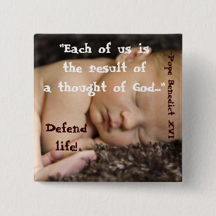 Each of Us Is the Result of A Thought Of God... B1 15 Cm Square Badge