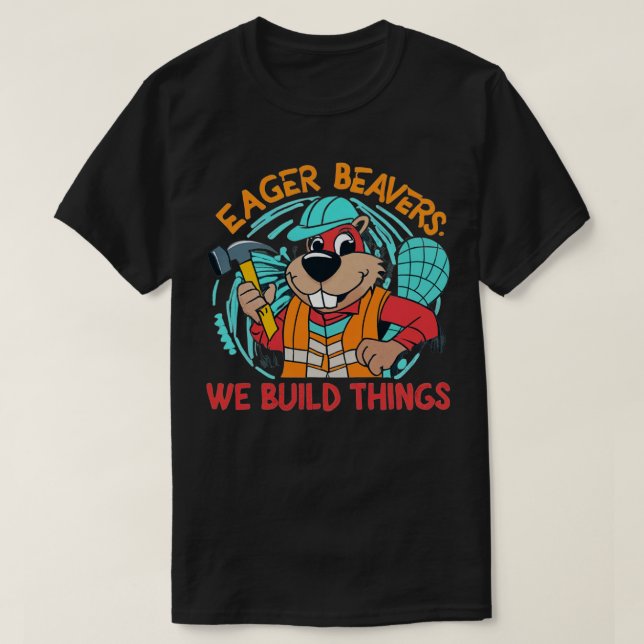 Eager Beavers T-Shirt (Design Front)