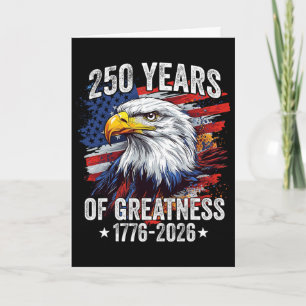 Eagle 250 Years American 1776 2026 250th Usa Birth Card