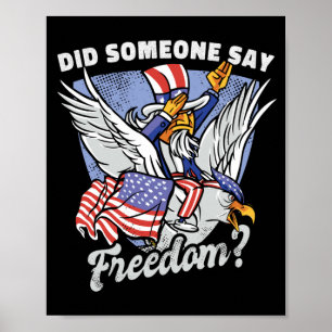 Eagle 4th Of July Funny Usa Flag Dom Patriotic Poster