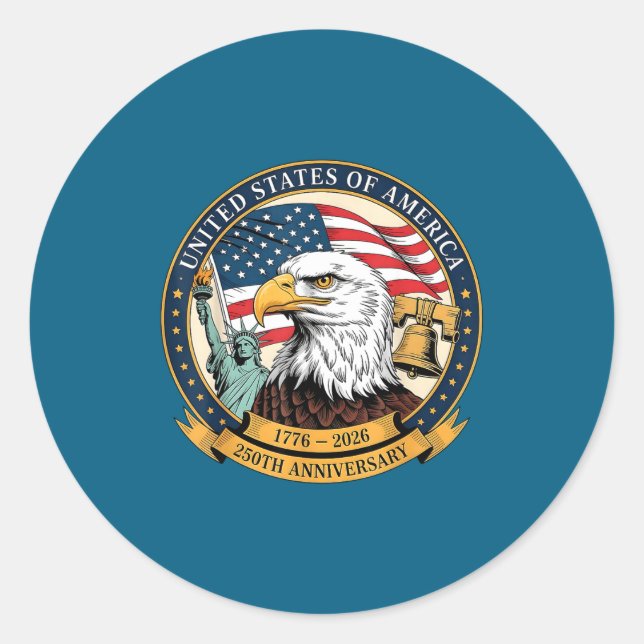 Eagle And Flag 1776-2026 250th Birthday America  Classic Round Sticker (Front)