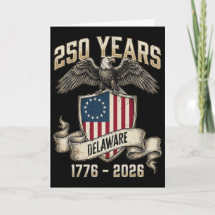Eagle And Flag 250 Years 1776-2026 250th Birthday  Card