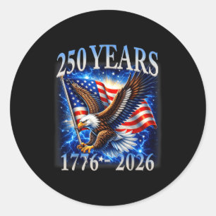 Eagle and flag 250 years 1776-2026 250th birthday classic round sticker