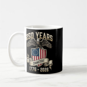 Eagle And Flag 250 Years 1776-2026 250th Birthday Coffee Mug