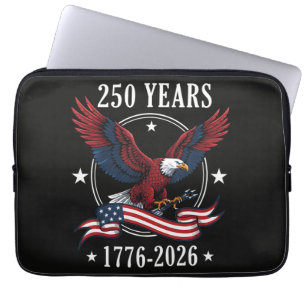 Eagle And Flag 250 Years 1776-2026 250th Laptop Sleeve