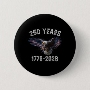 Eagle And Flag 250 Years 6 Cm Round Badge