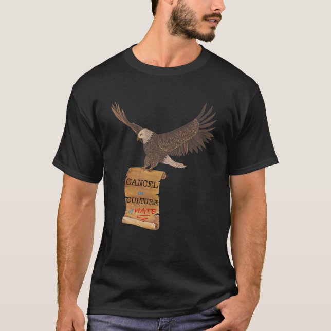 Eagle and Scroll Cancel Culture T-Shirt (Front)