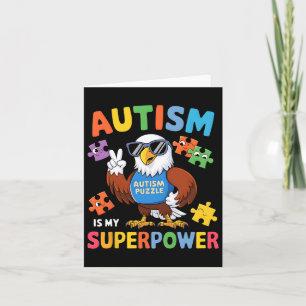 Eagle Autism Is My Superpower Accept Support Love Card