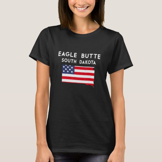 Eagle Butte South Dakota USA State America Travel  T-Shirt (Front)