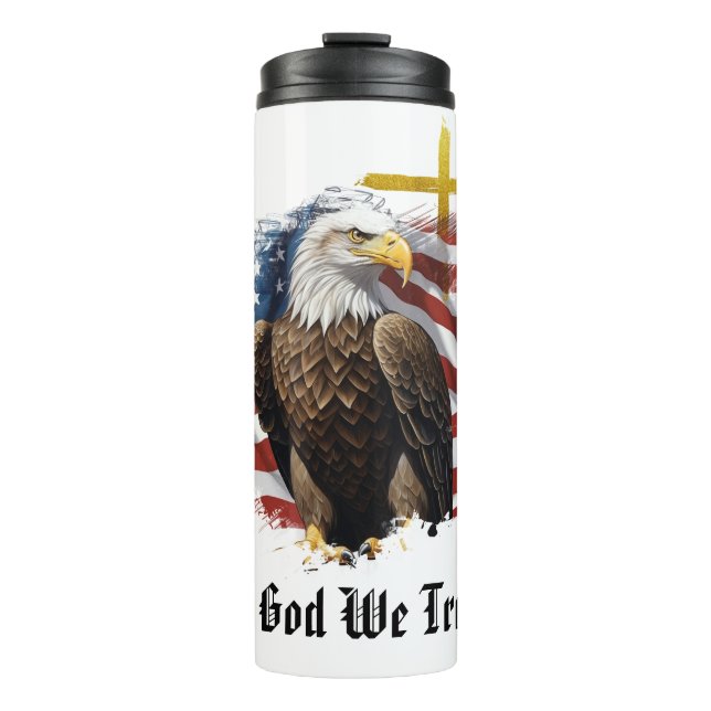 *~* Eagle Christian Patriotic Gold Cross AP16 Flag Thermal Tumbler (Front)