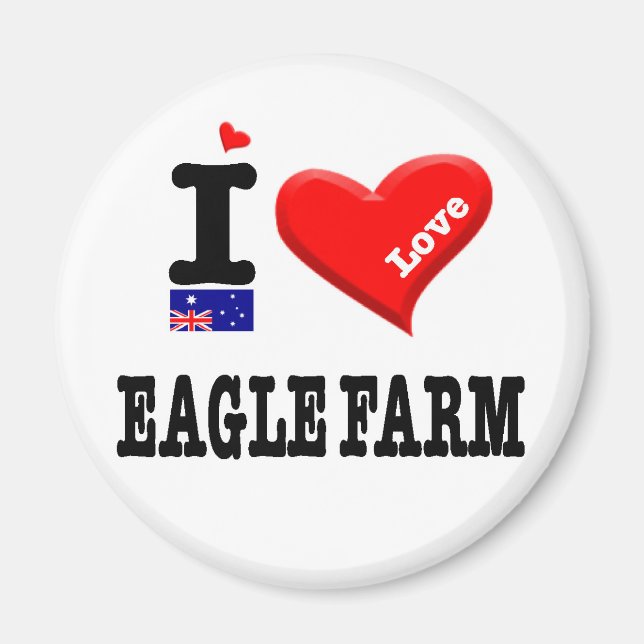 EAGLE FARM - I Love Magnet (Front)