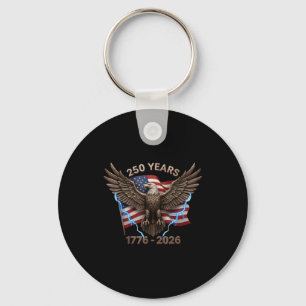 Eagle Flag 250 Years 1776-2026 250th Birthday Key Ring