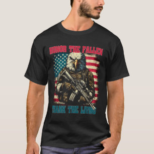 Eagle Honour The Fallen Thank The Living Memorial T-Shirt
