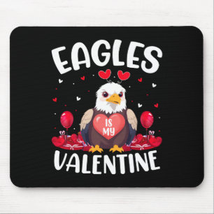 Eagle Is My Valentine Love Hearts Eagle Bird Valen Mouse Pad