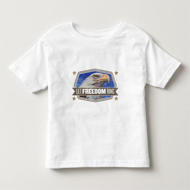 Eagle-Let Freedom Ring Toddler T-Shirt (Front)