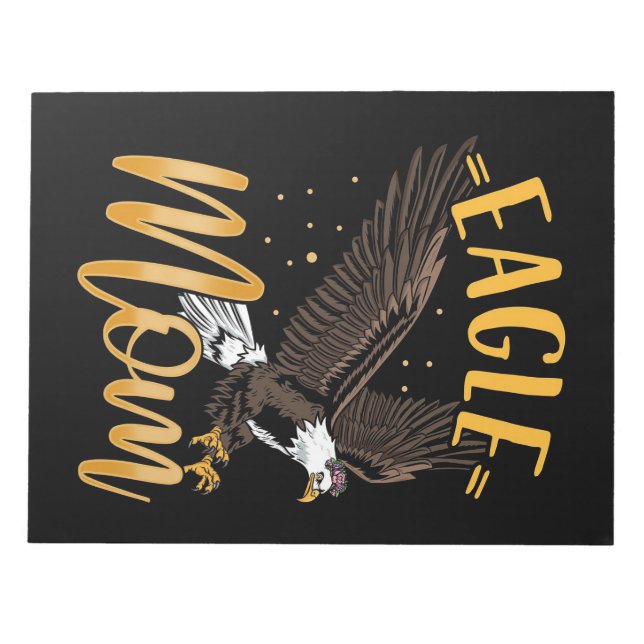 Eagle Mum Notepad (Front)