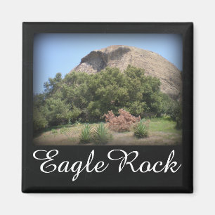 Eagle Rock Monument in Los Angeles, California Magnet