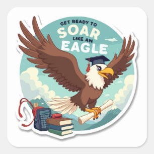 Eagle 'Soar High' School Motivational Square Sticker