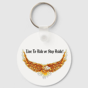 Eagle winged, Live To Ride or Step Aside! Key Ring