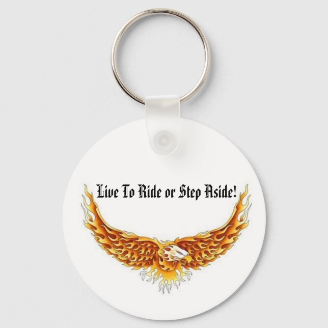 Eagle winged, Live To Ride or Step Aside! Key Ring (Front)